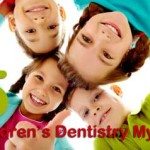 Children's Dentistry Myths